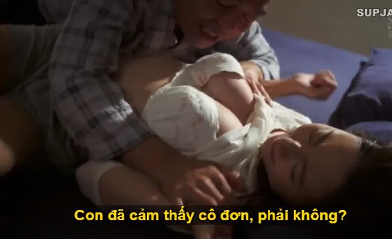 Thấy con trai mãi mê công việc để người yêu của con trai cô đơn, bố ông xã làm liều đè làm tình con dâu